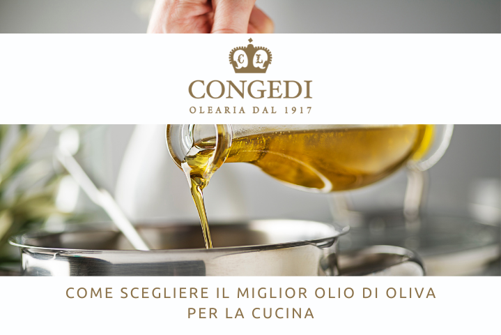Come scegliere il miglior olio di oliva per la tua cucina