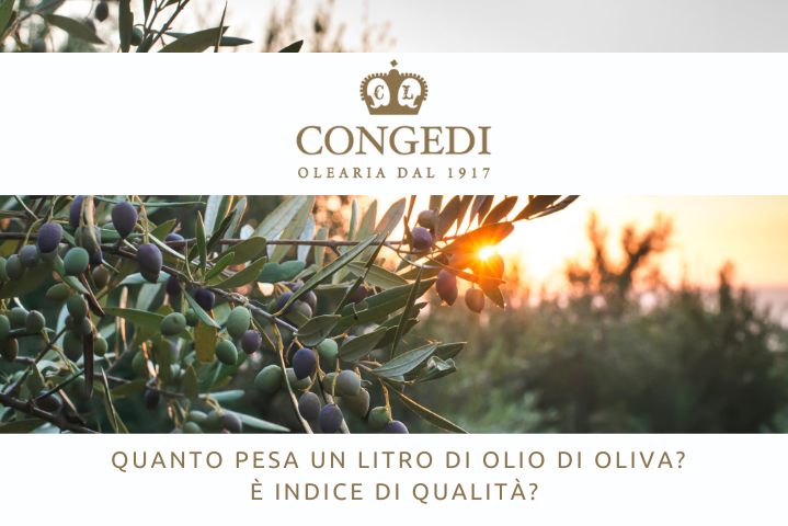 Quanto pesa un litro di olio di oliva È indice di qualità